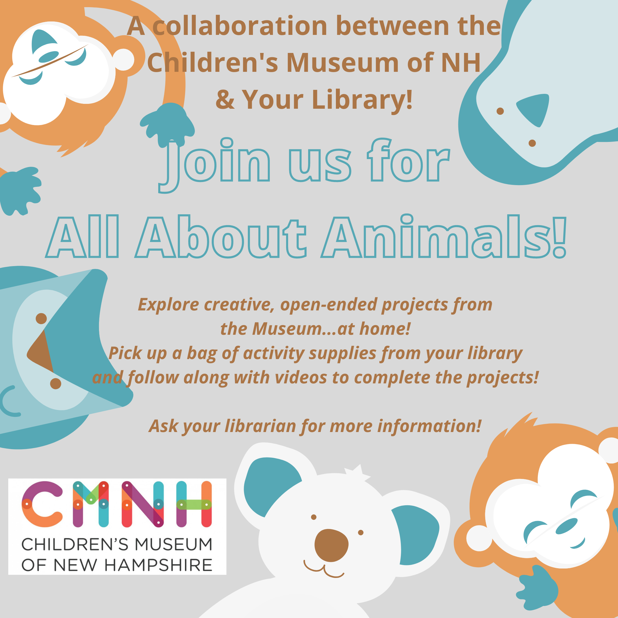 Join us for All About Animals with images of cartoon images of monkeys, a penguin, a koala and an owl around the edges.