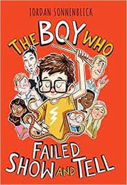 The Boy Who Failed Show and Tell Book Cover