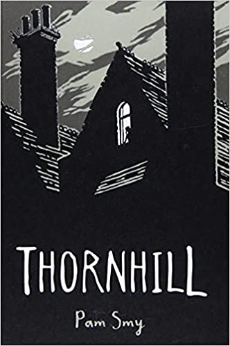 Cover of the book Thornhill by Pam Smy
