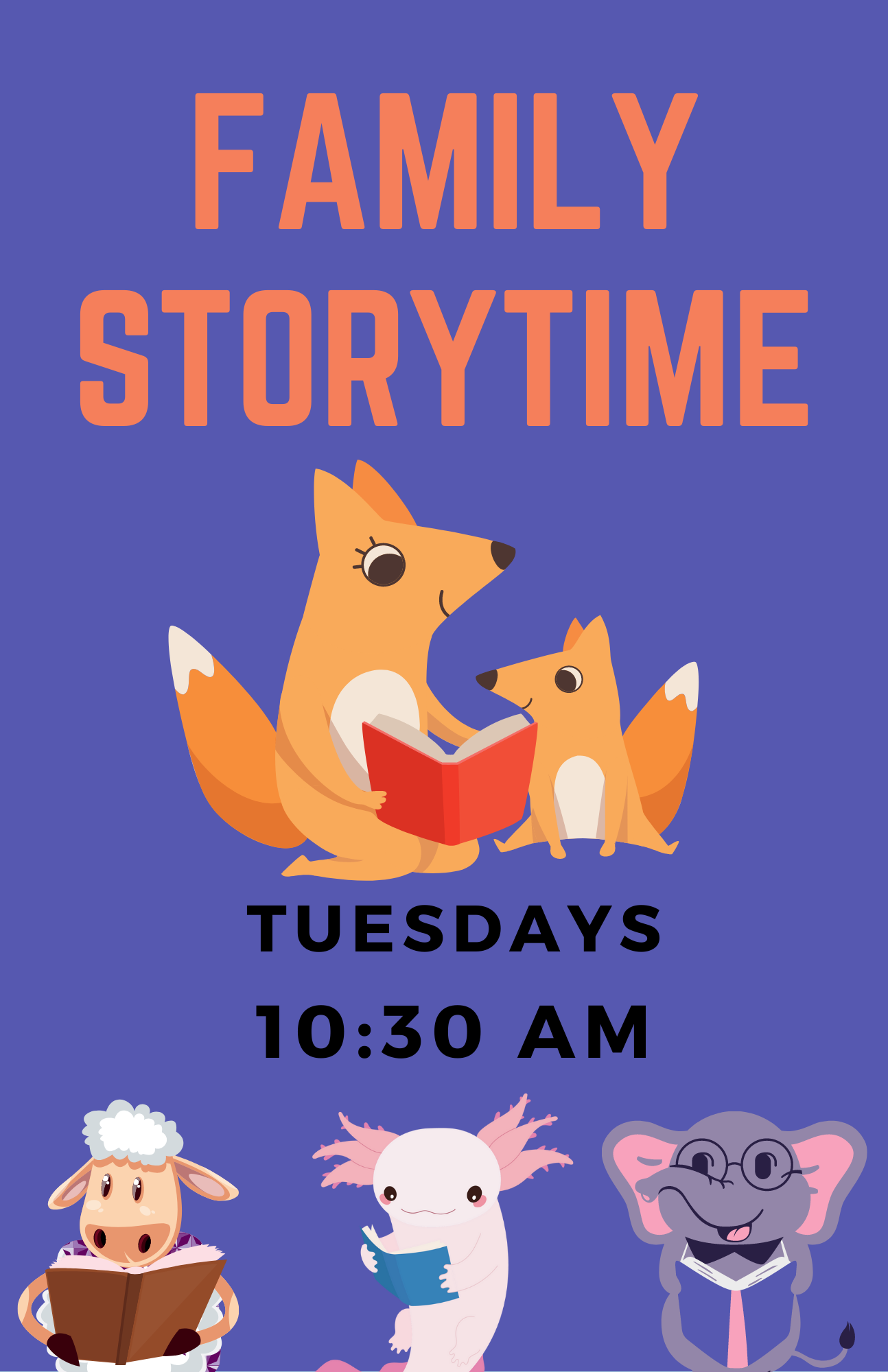 Family Story Time Tuesdays 10:30 AM