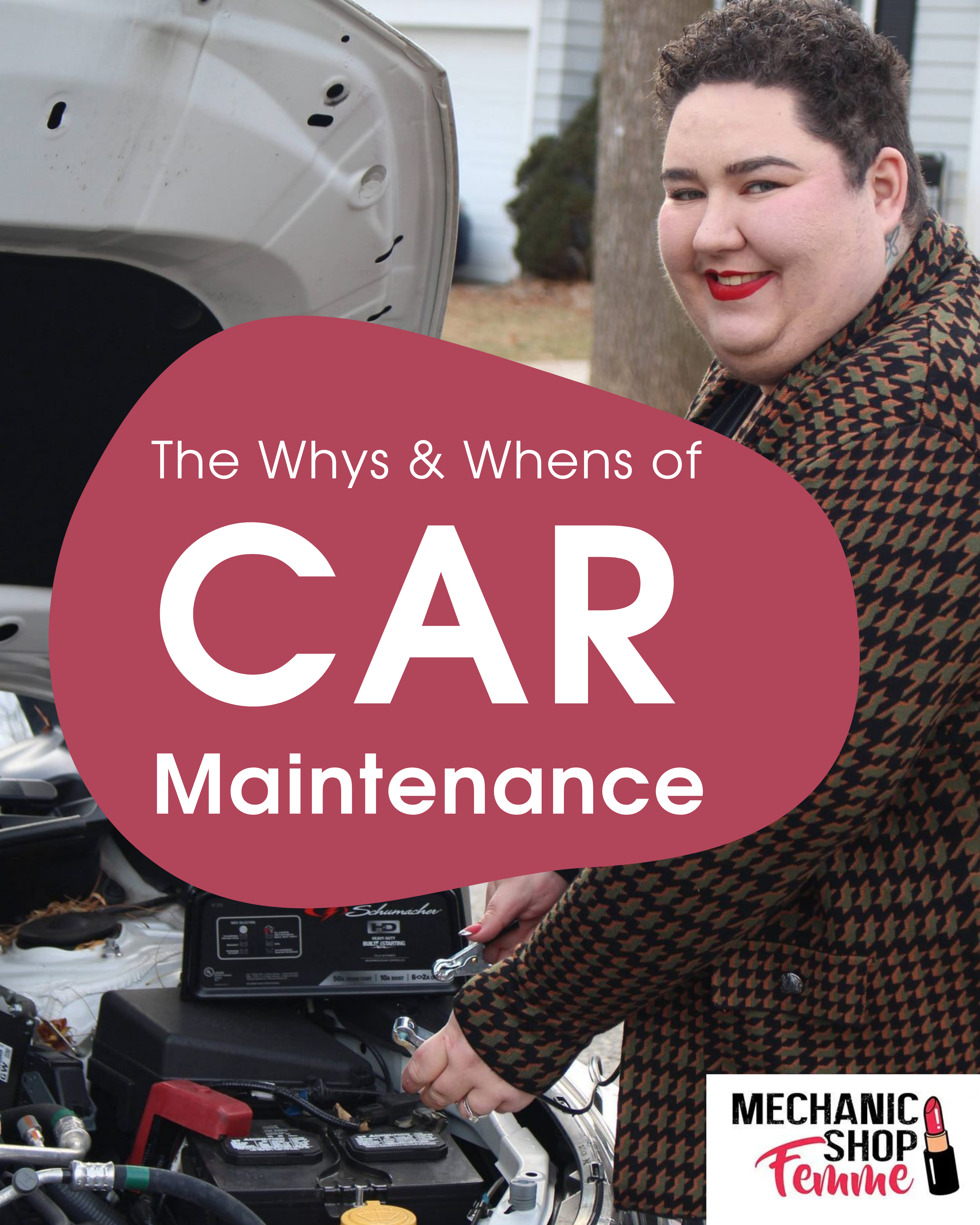 The Whys and Whens of Car Maintenance