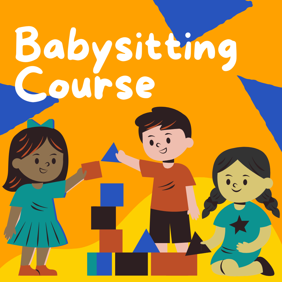 Text reads "Babysitting Course" above an image of three children playing with blocks