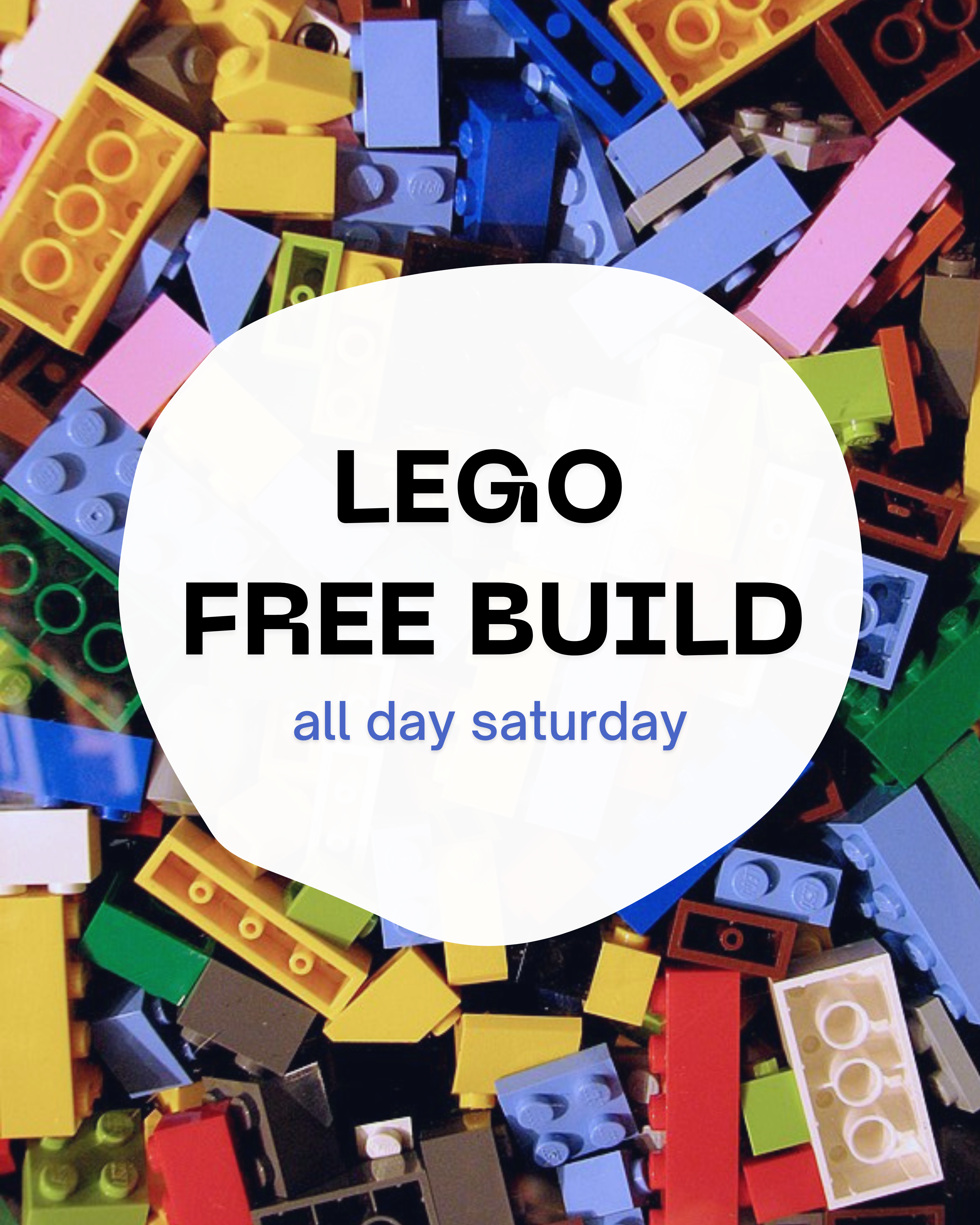 Text-based image reading: LEGO FREE BUILD all day Saturday