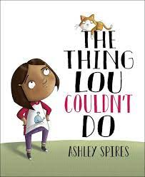 The Thing Lou Couldn't Do -- book cover