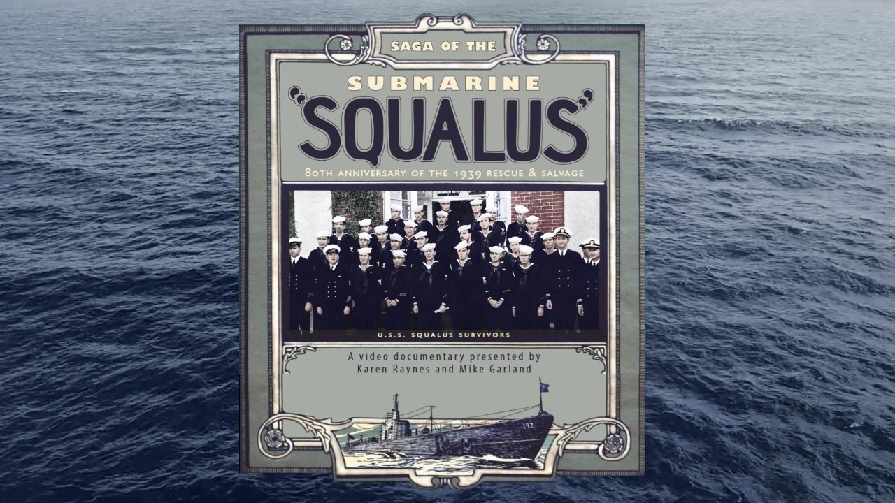 Saga of the Submarine Squalus documentary cover image featuring an image of the Squalus survivors in univorm