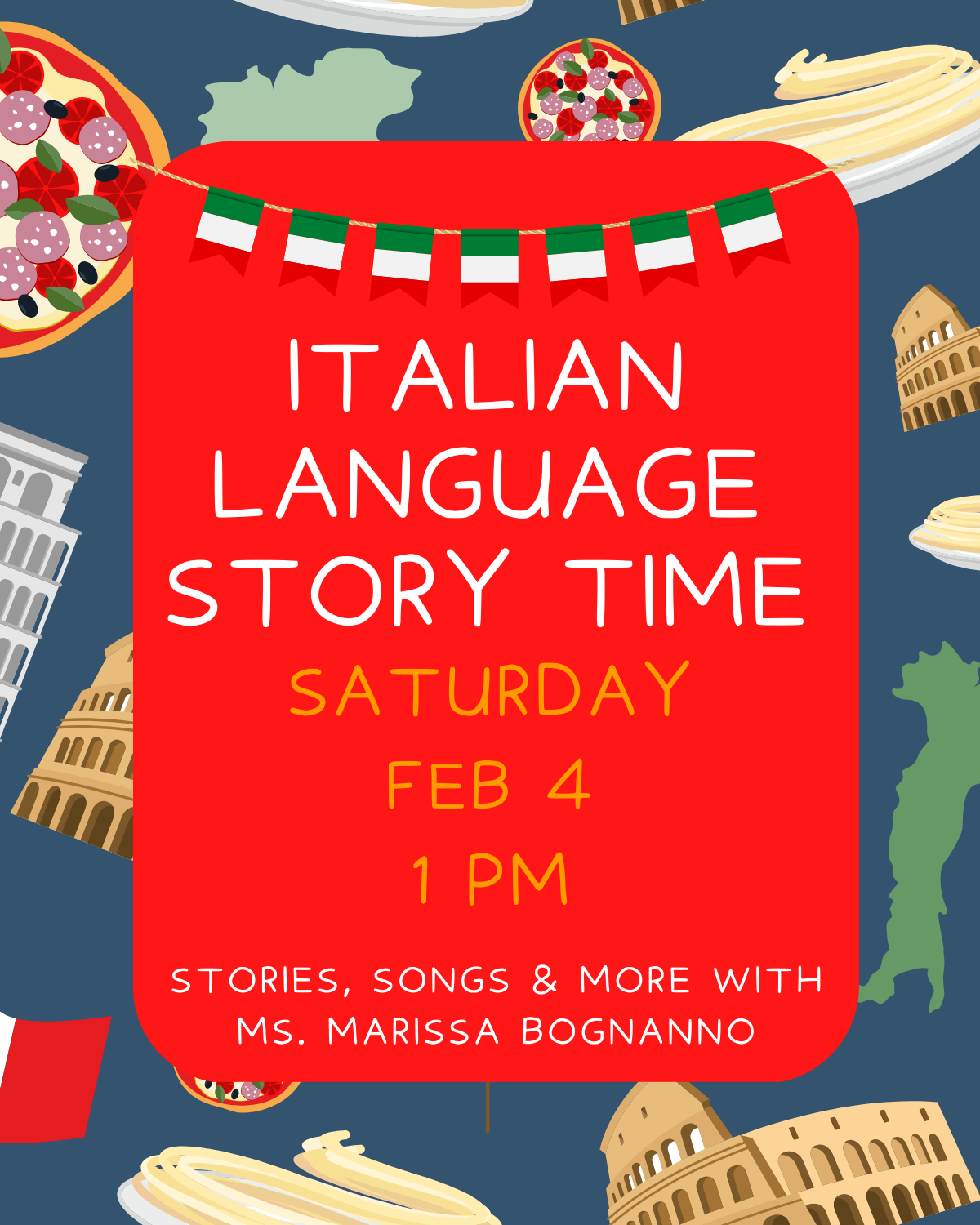 Italian Language story time Saturday Febraury 4 1 PM