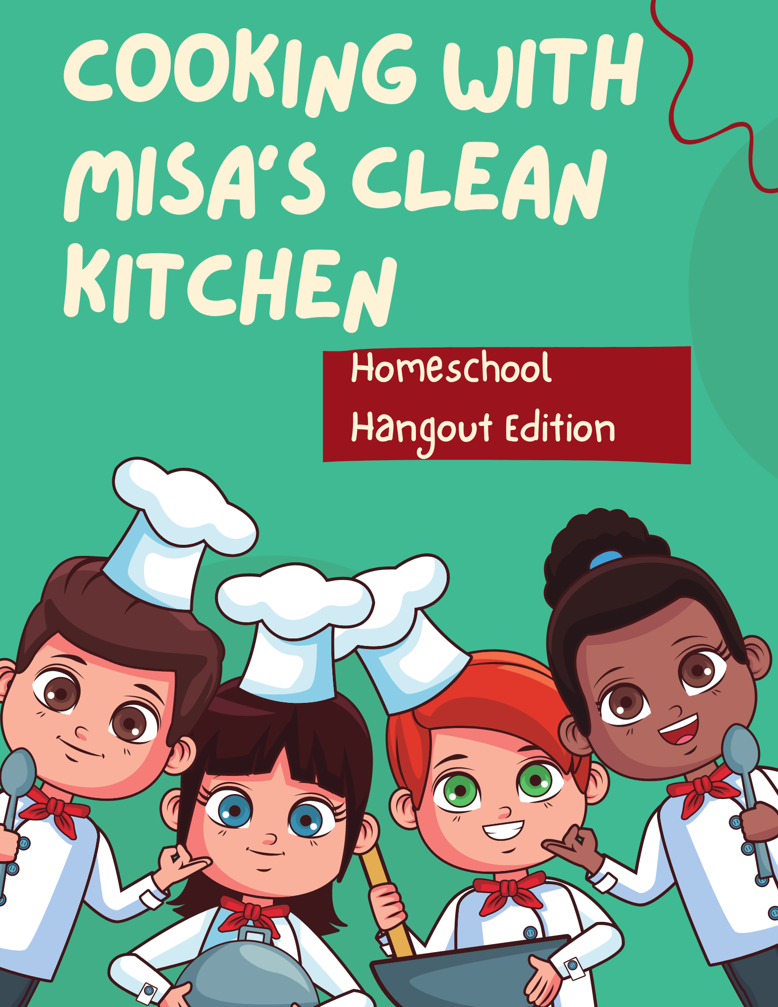 Cooking with Misa's Clean Kitchen with four cartoon kids dressed as chefs