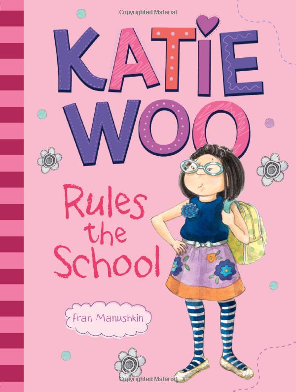 Book Cover: Katie Woo Rules the School 