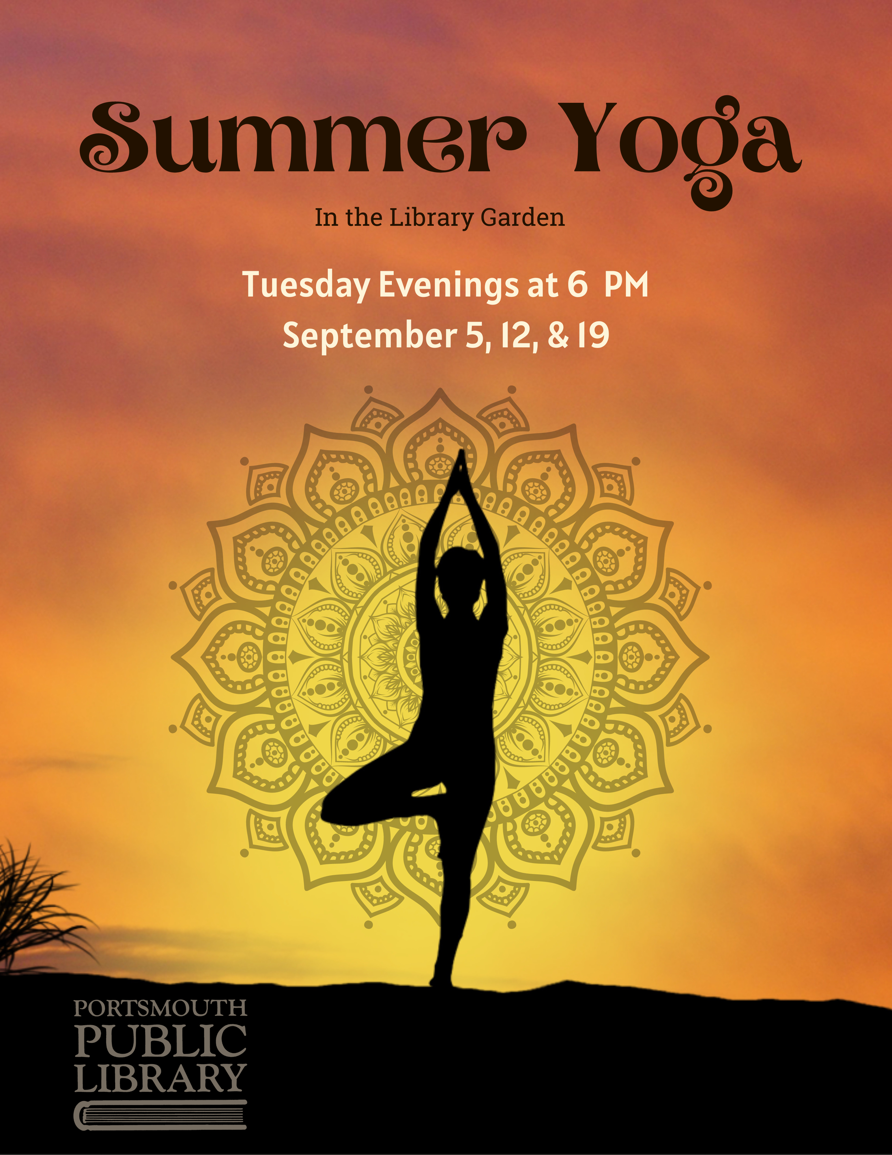 Summer Yoga in the library garden September 5 12 19 at 6 PM Woman standing in yoga pose at sunset