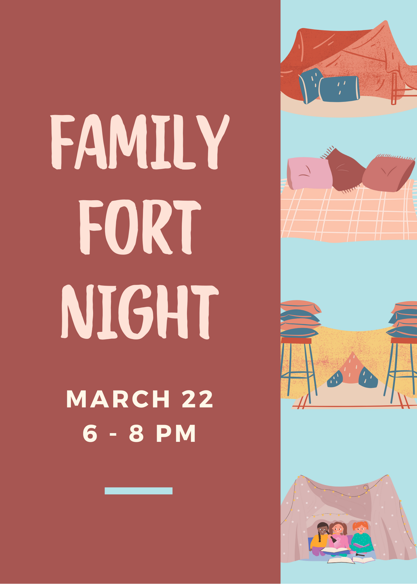 Family Fort Night March 22 6-8 PM