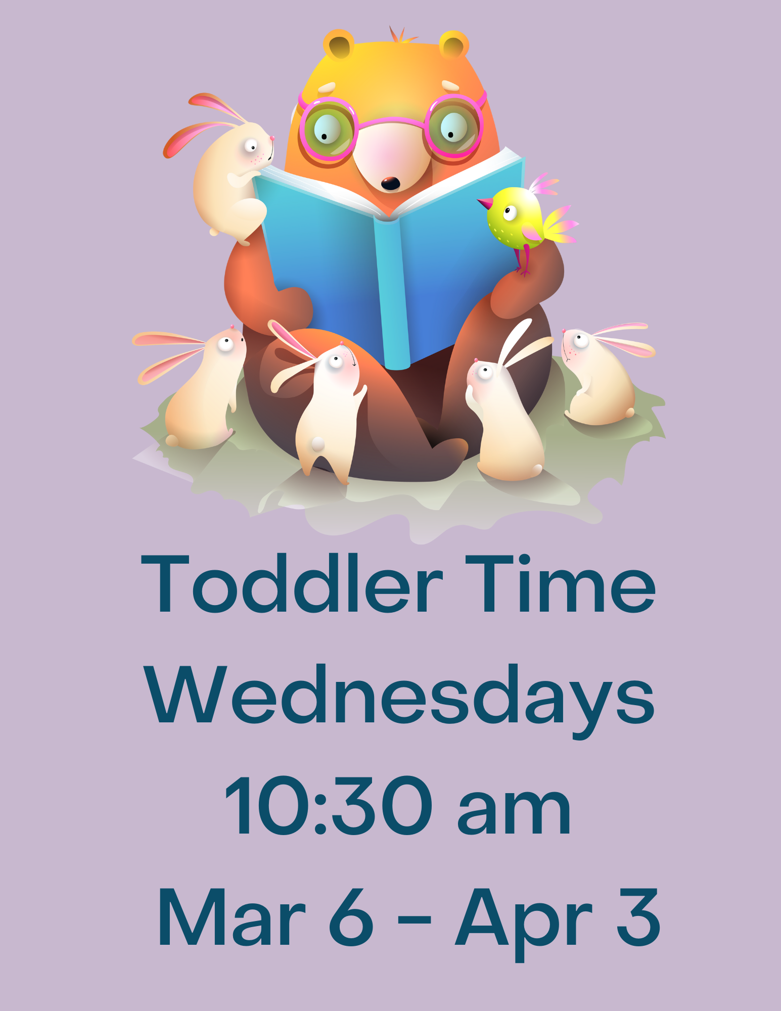Toddler Time Wednesdays 10:30 AM 