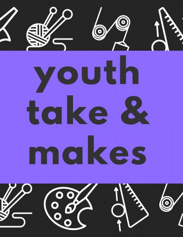 Youth Take and Make Banner