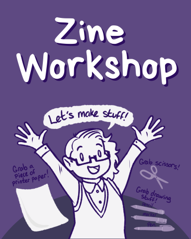 Zine Workshop