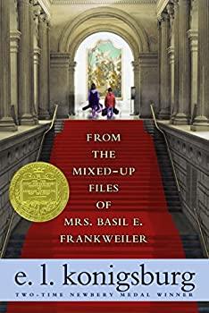 From the Mixed-Up Files of Mrs. Basil E Frankweiler Book cover.