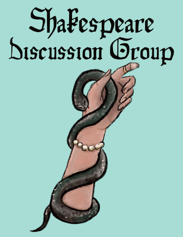 woman's hand with serpent wrapped around arm, wrist and hand Shakespeare Discussion Group