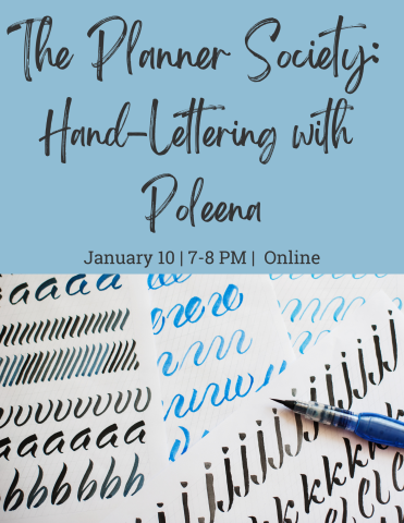 the planner society presents hand lettering with poleena: january 10 from 7-8 pm ONLINE - image of handwriting practice in blue and black inks