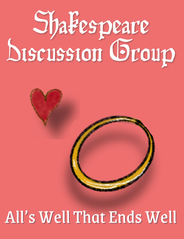 Shakespeare Discussion Group Alls Well That Ends Well red heart next to gold wedding band