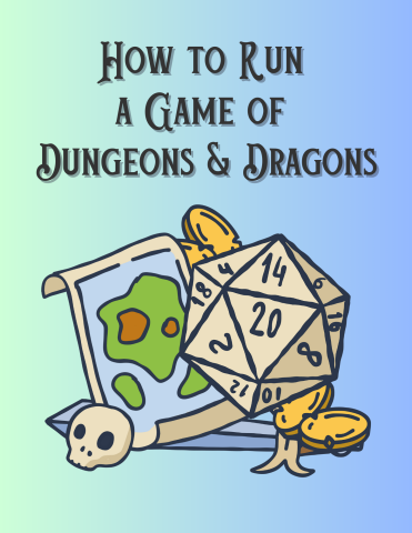 blue green gradient with a d20, map, coins, and a skull. Text says how to run a game of dungeons and dragons
