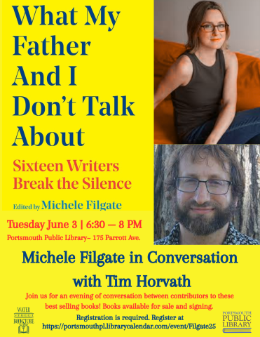 Michele Filgate and Tim Horvath Book title What My Father and I don't Talk about June 3