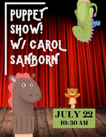 Puppet Show with Carol Sanborn July 22 at 10:30 AM with red stage curtain in background and horse, tiger and dragon hand puppets surrounding.