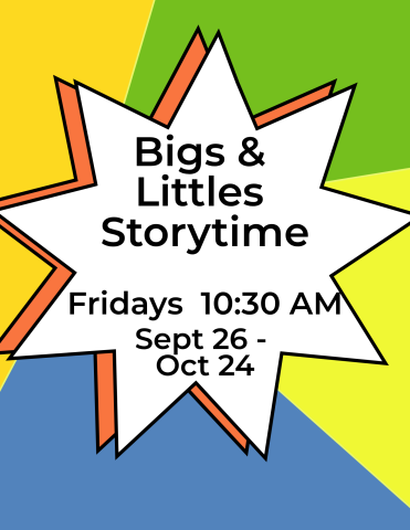 Bigs & Littles Storytime