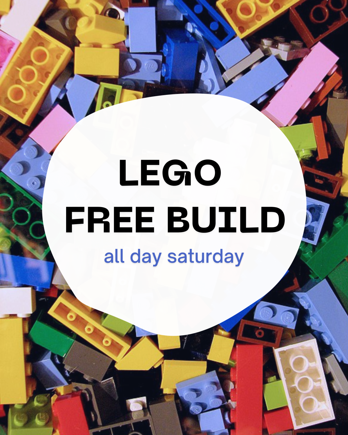 Text-based image reading: LEGO FREE BUILD all day saturday