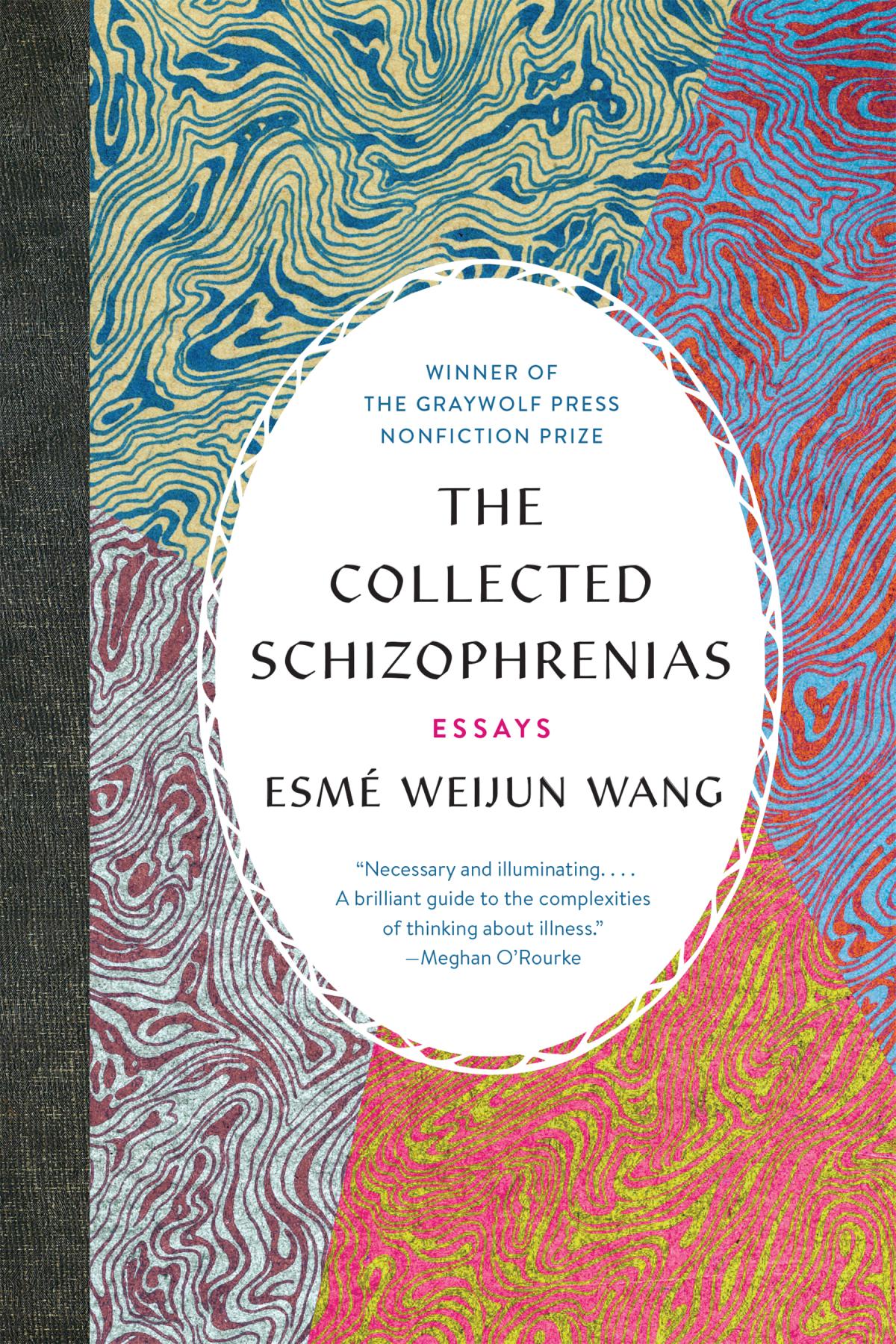 The Collected Schizophrenias   