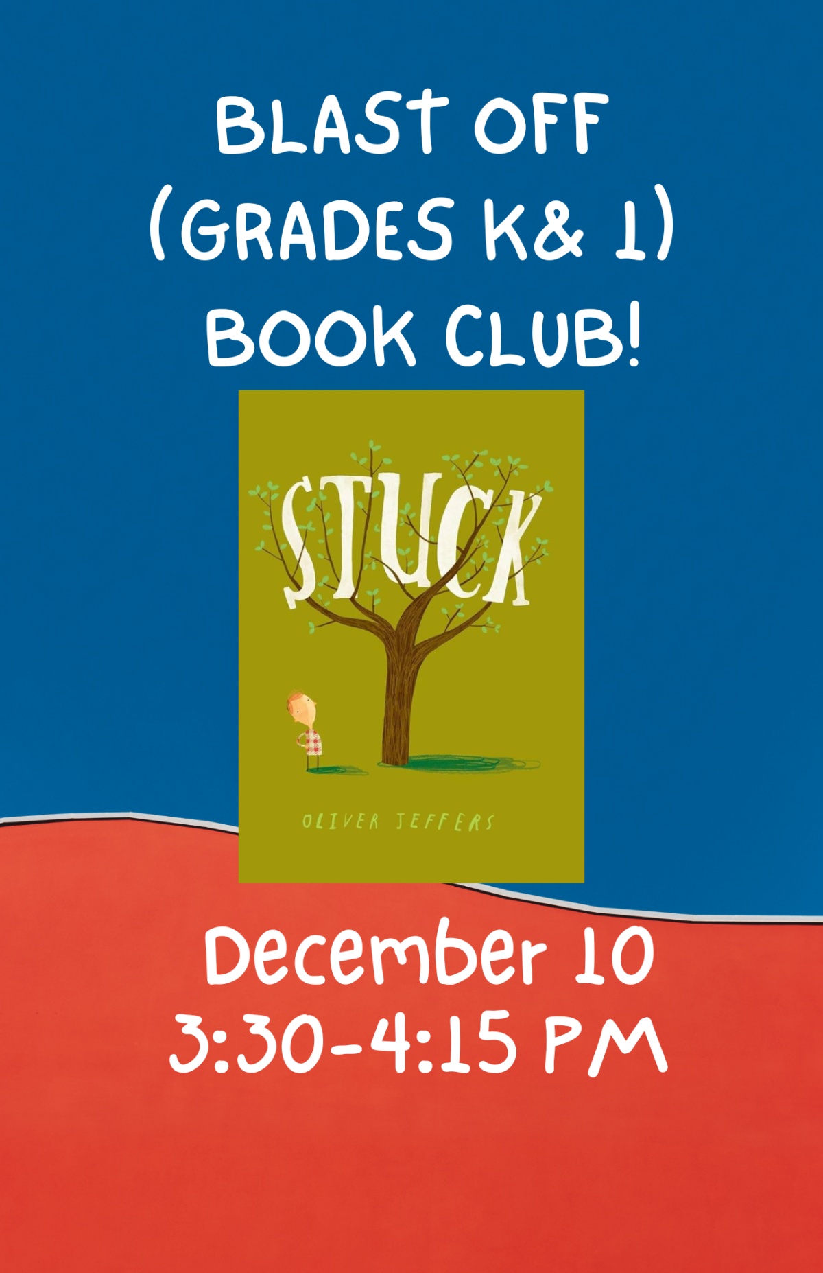 STUCK grades K/1 book club poster 