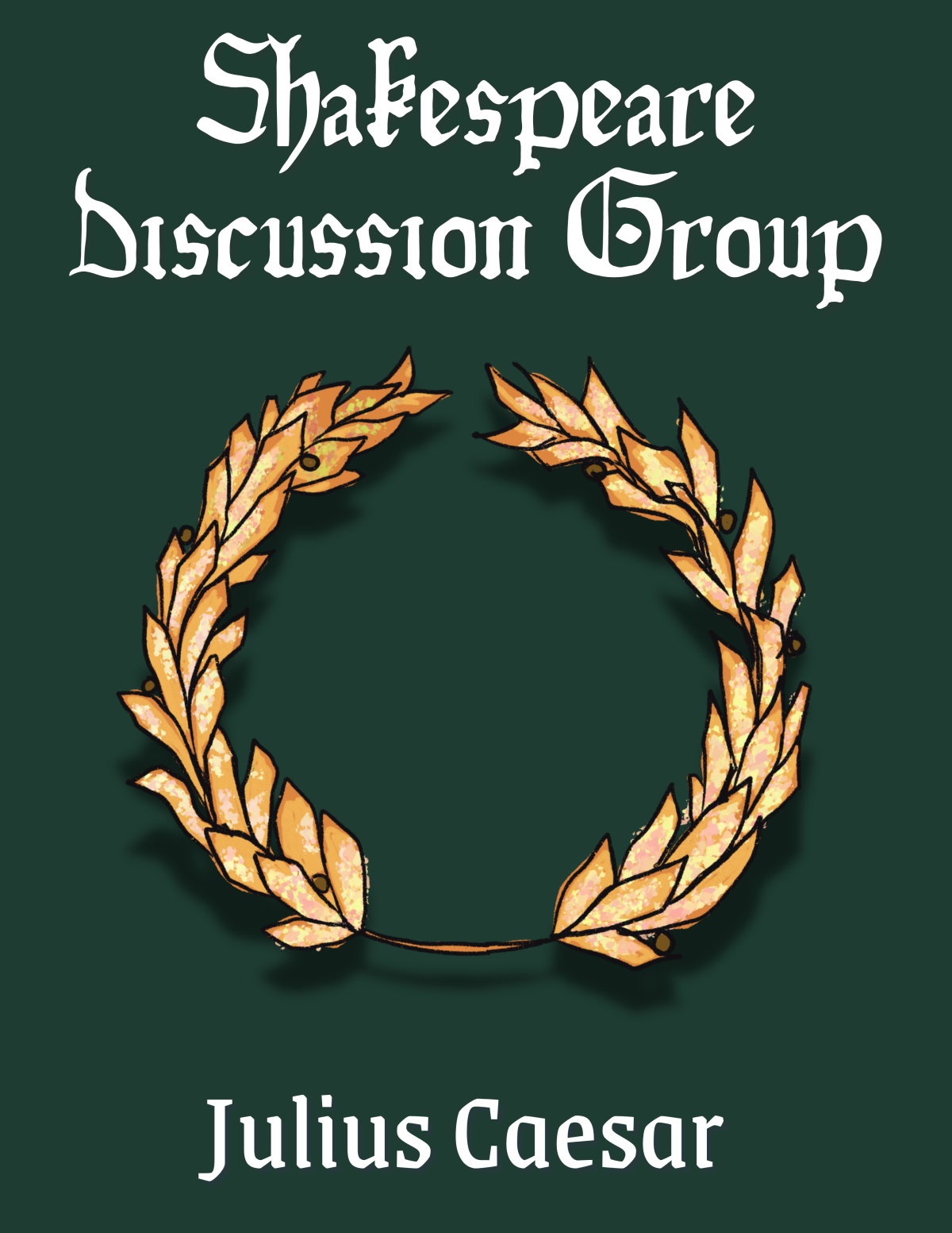 Shakespeare Discussion Group Julius Caesar Crown of Laurels