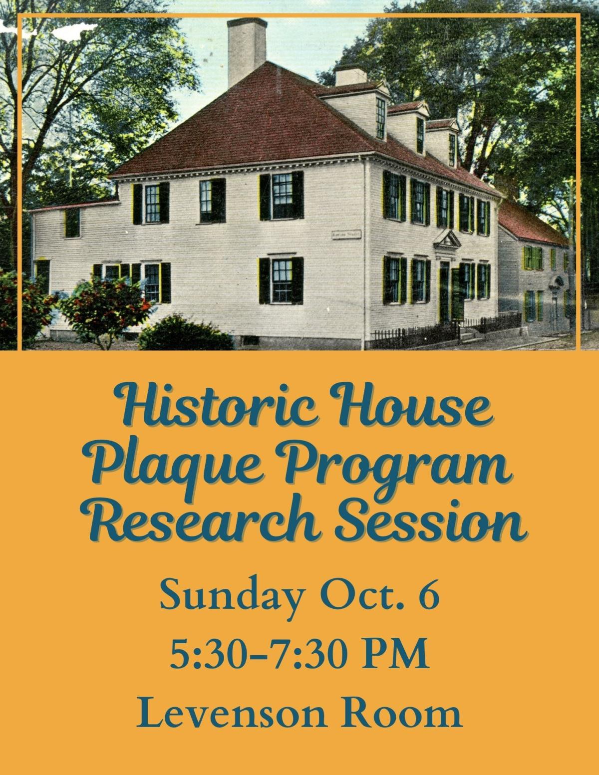 Poster for Historic House Plaque Program Information session