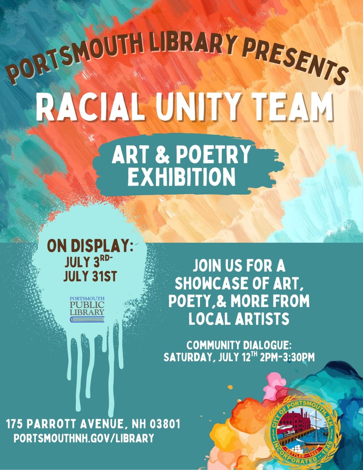 Paint dripping down with colorful paint above Racial Unity Team Art & Poetry Exhibition July 12